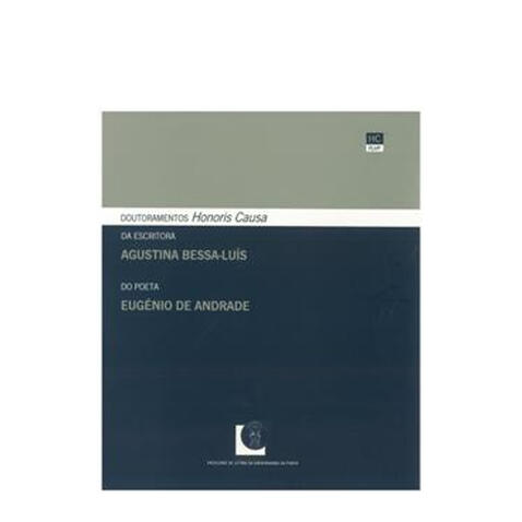 Doutoramento Honoris Causa Agustina Bessa Luís