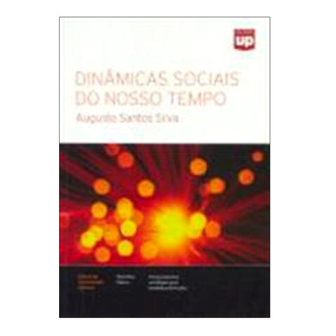 Dinâmicas sociais do nosso tempo