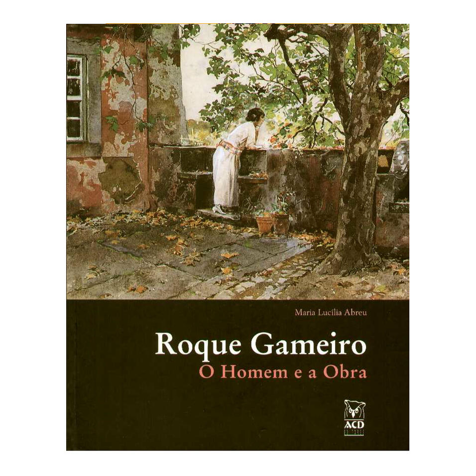 Roque Gameiro, O Homem e a Obra