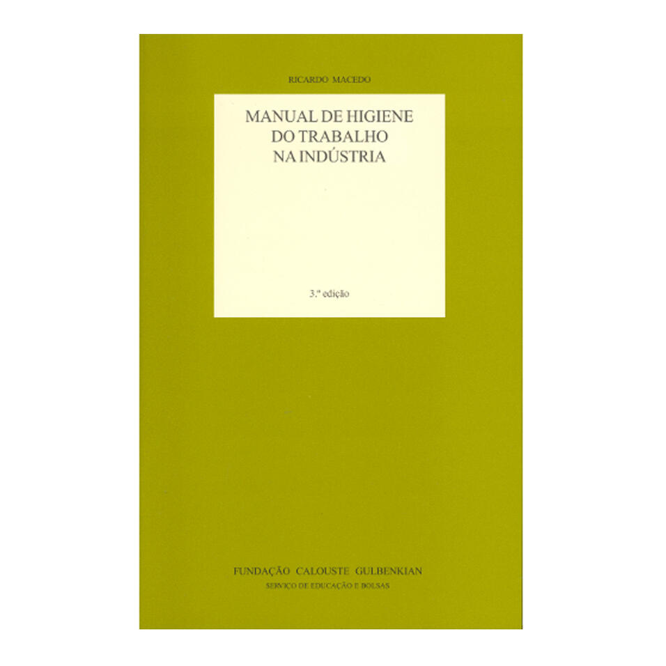Manual de Higiene do Trabalho na Indústria