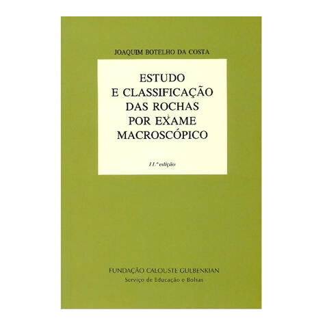 Estudos e Classificação das Rochas por Exame Macro