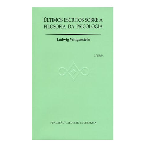 Últimos Escritos sobre a Filosofia da Psicologia