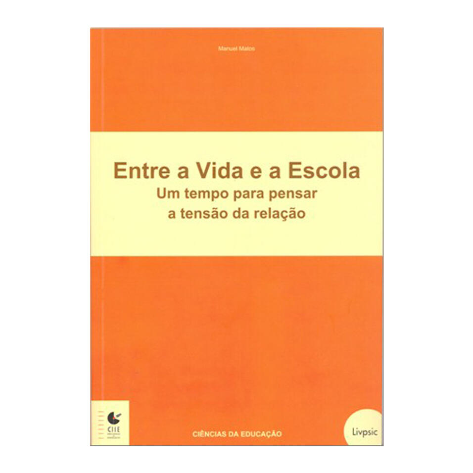 Entre a Vida e a Escola