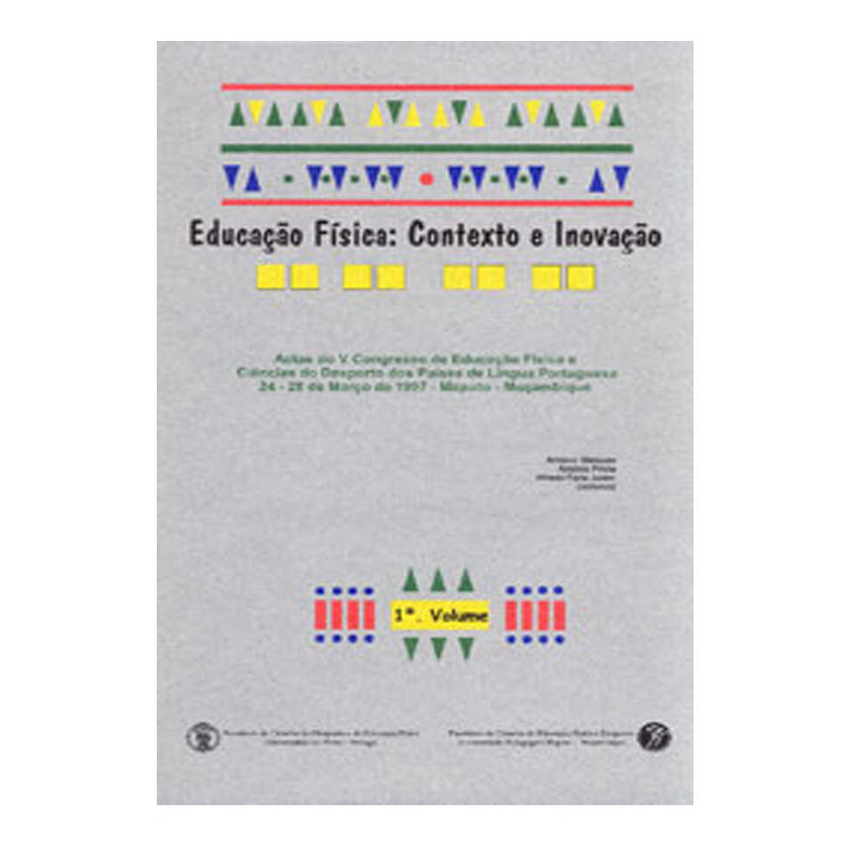 Educação Física: Contexto e Inovação Vol. I