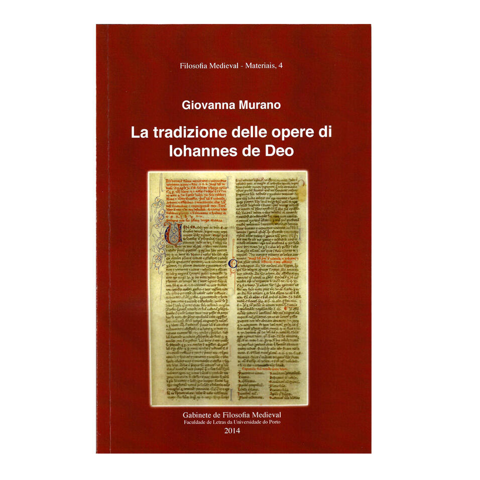 La tradizione delle opere di lohannes de Deo