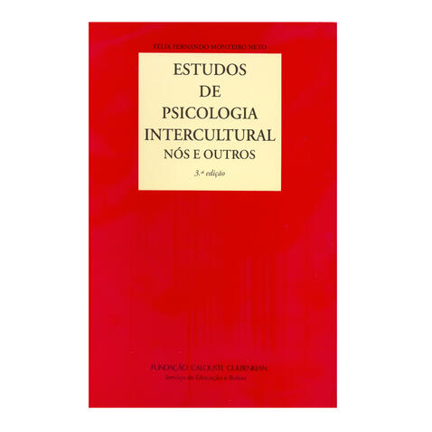 Estudos de Psicologia Intercultural: Nós e Outros