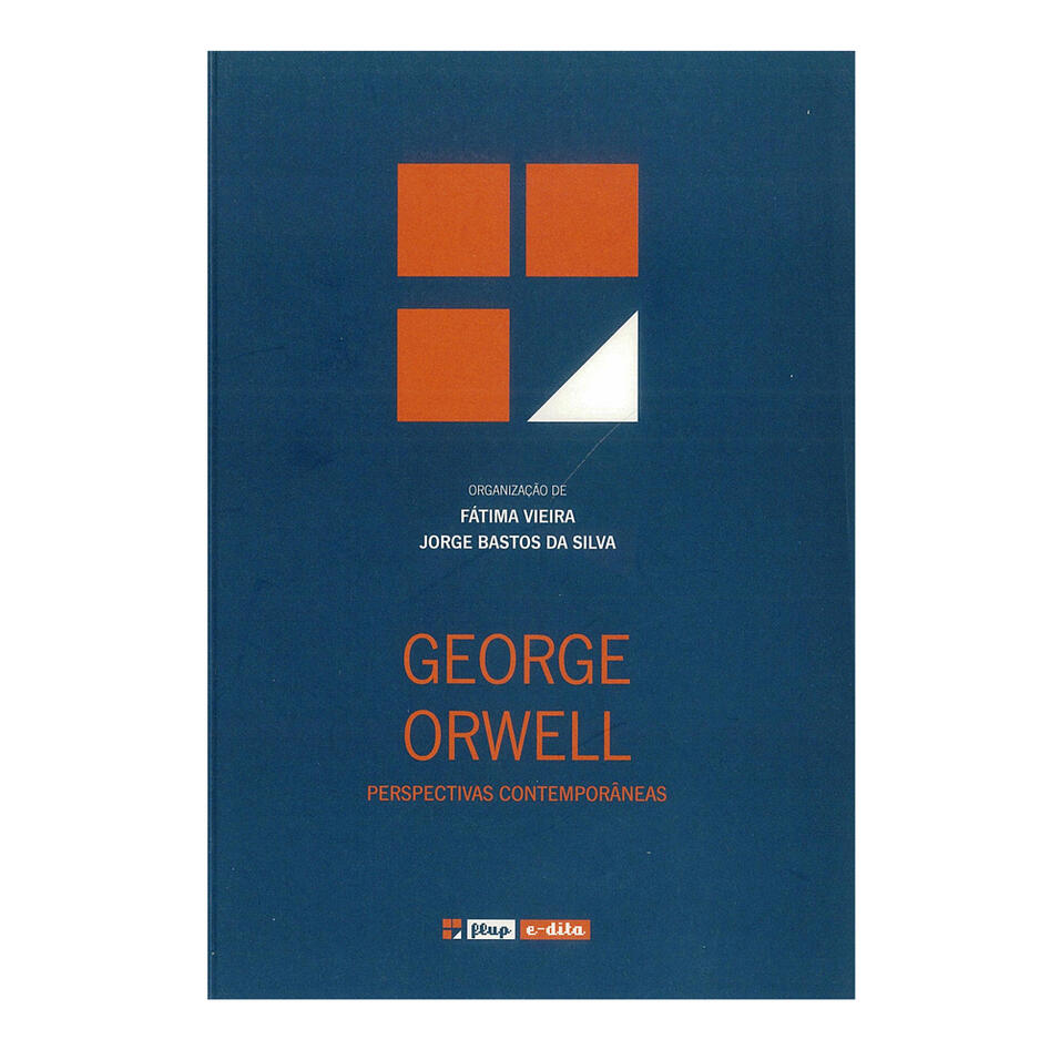 George Orwell: Perspectivas contemporâneas