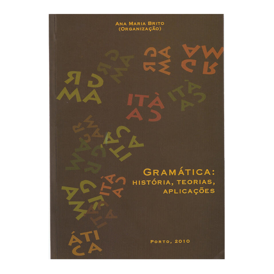 Gramática: Histórias, Teorias, Aplicações
