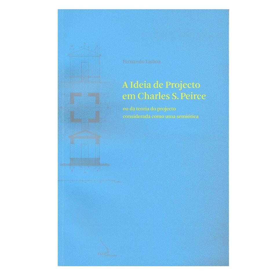 A Ideia de projecto em Charles S. Peirce (broc.)