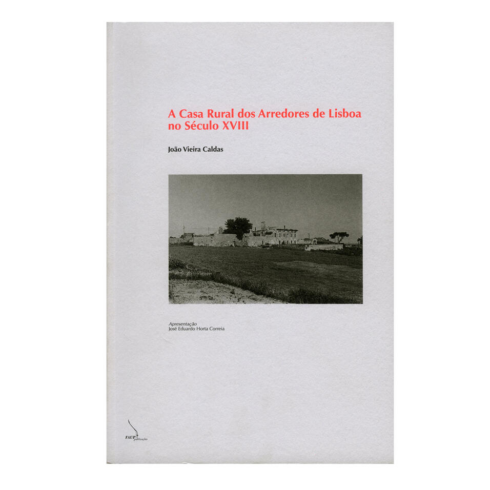 A Casa rural dos arredores de Lisboa no século XVI