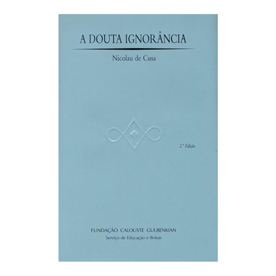 A Douta Ignorância 3ª ed.