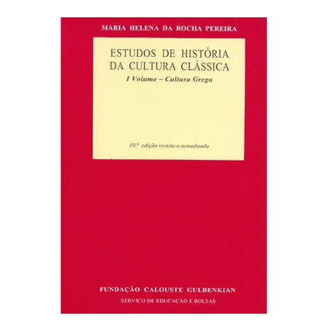 Estudos de História da Cultura Clássica Vol. I
