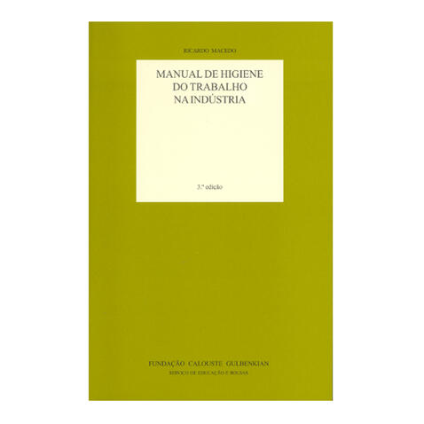 Manual de Higiene do Trabalho na Indústria
