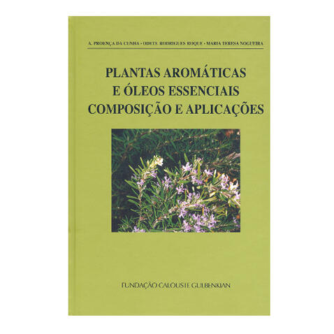 Plantas Aromáticas e Óleos Essenciais