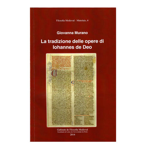 La tradizione delle opere di lohannes de Deo