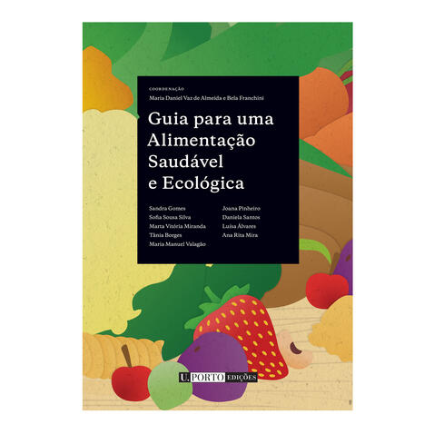 Guia para uma Alimentação Saudável e Ecológica