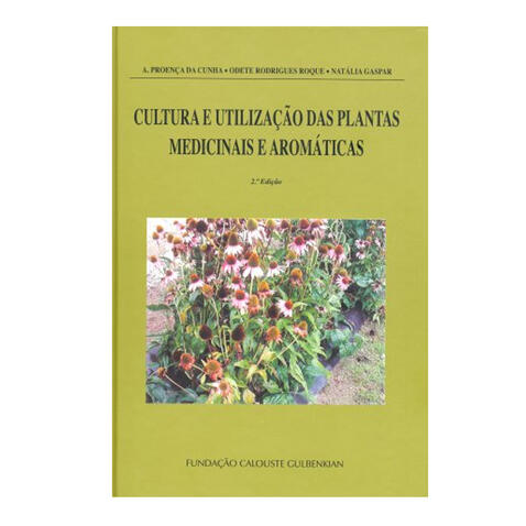 Cultura e Utilização das Plantas Medic. Aromáticas