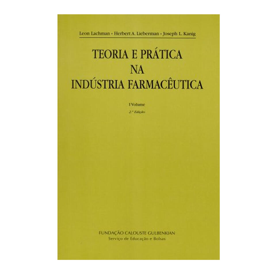 Teoria e Prática na Indústria Farmacêutica I e II