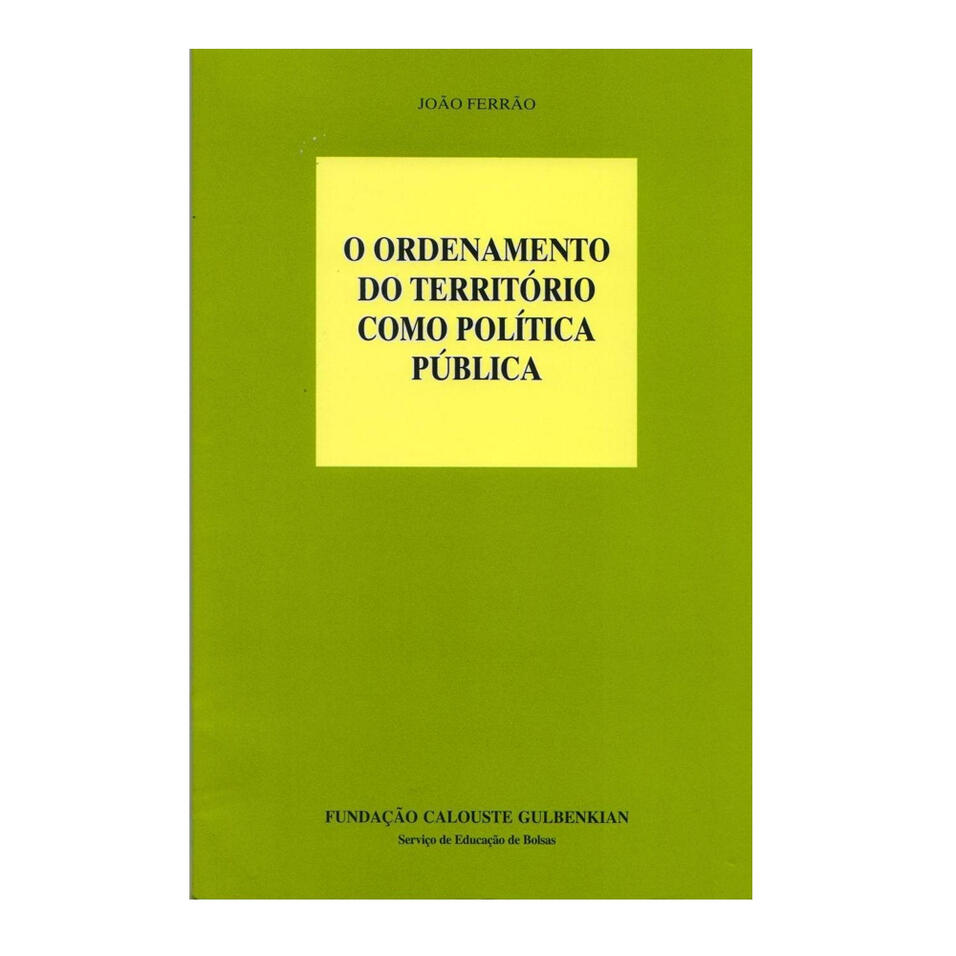 O Ordenamento do Território como Política Pública