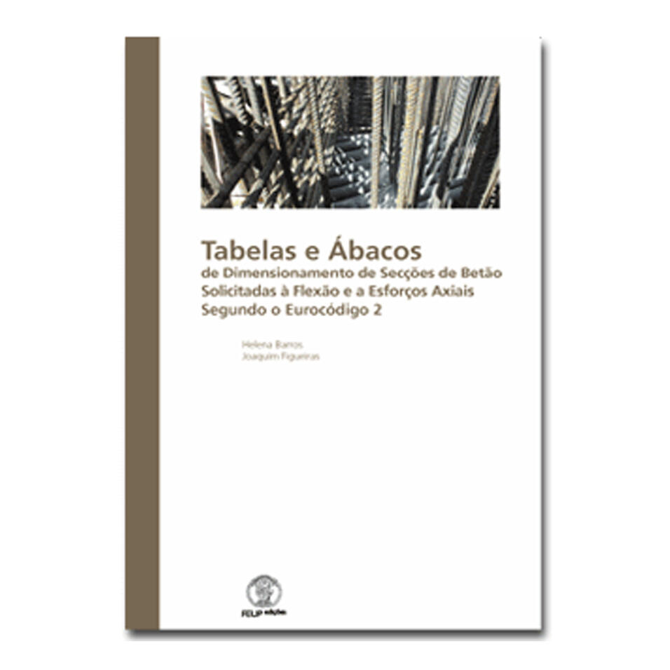 Tabelas e Ábacos de dimensionamento de secções