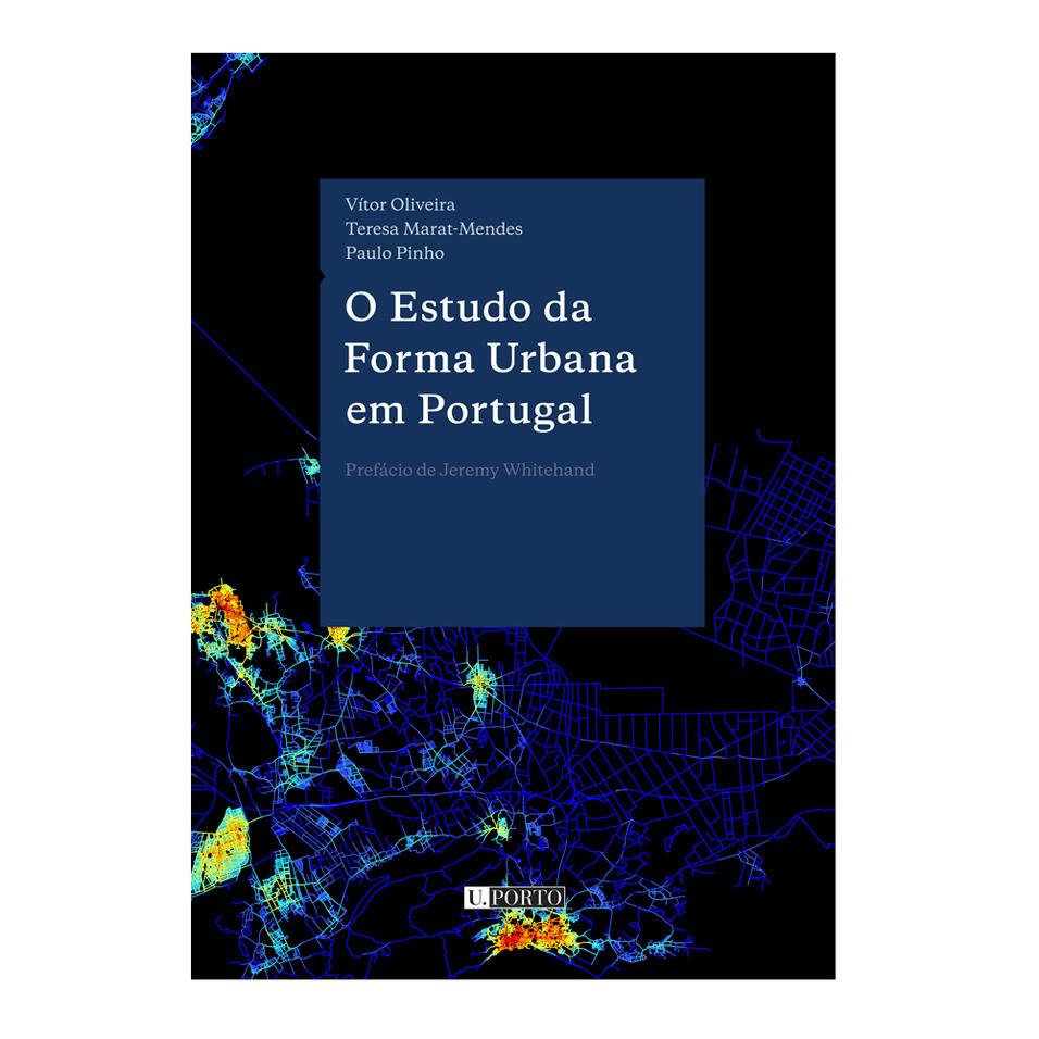 O Estudo da Forma Urbana em Portugal