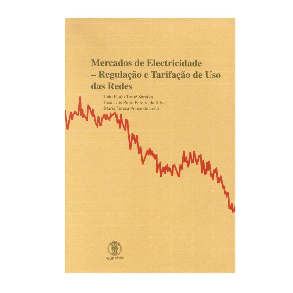 Mercados de Electricidade - Regulação e Tarifação