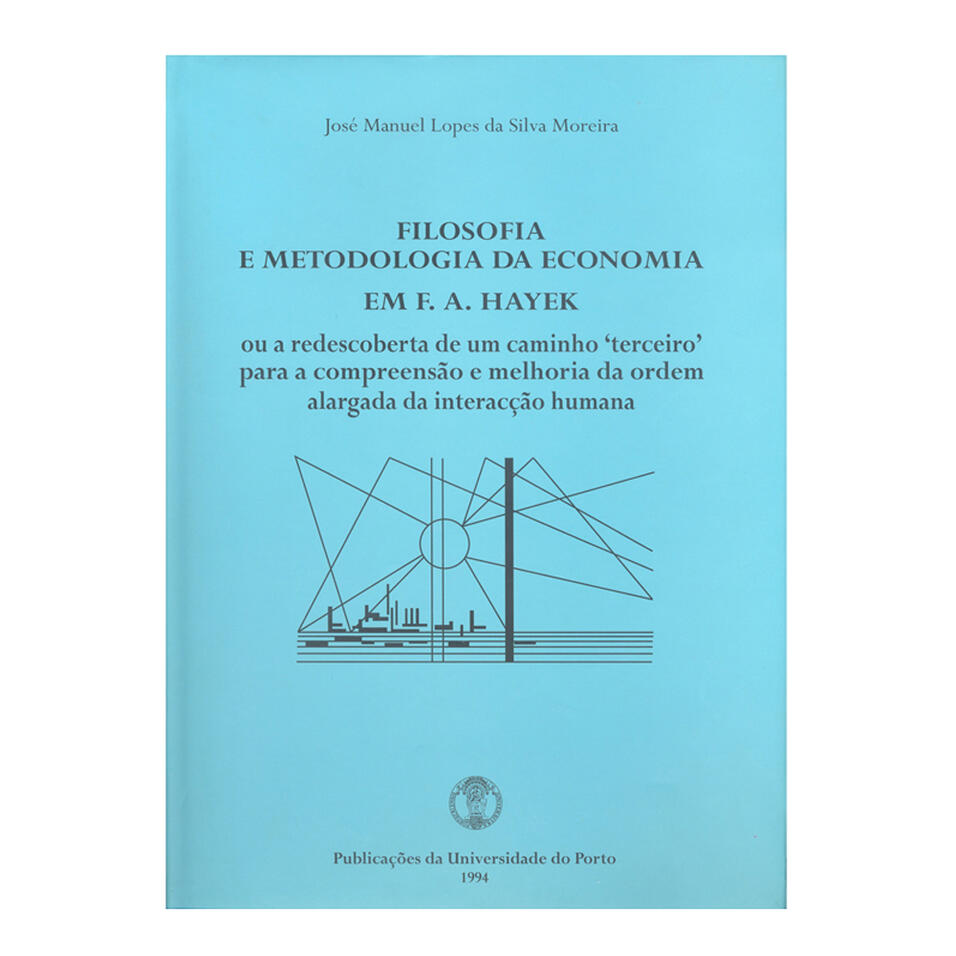 Filosofia e Metodologia de F. A. Hayek