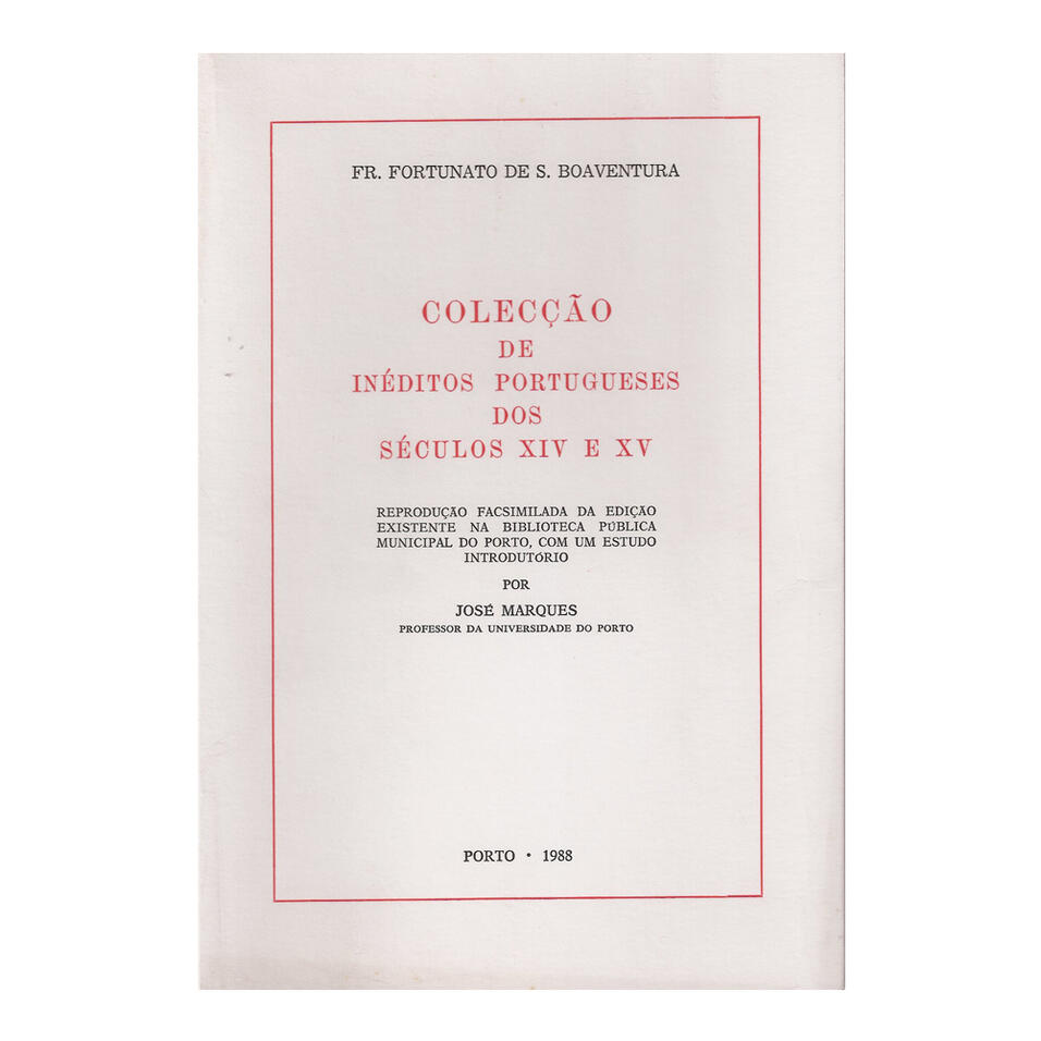 Colecção Inéditos Port. Sec. XIV e XV Vol.I/II/III