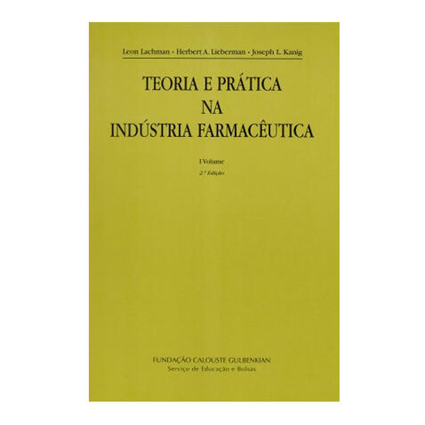 Teoria e Prática na Indústria Farmacêutica I e II