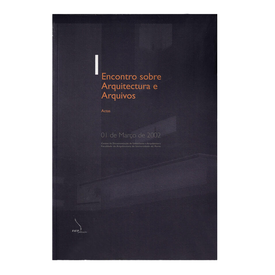 Encontro sobre Arquitectura e Arquivos