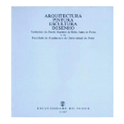 Arquitectura Pintura Escultura Desenho