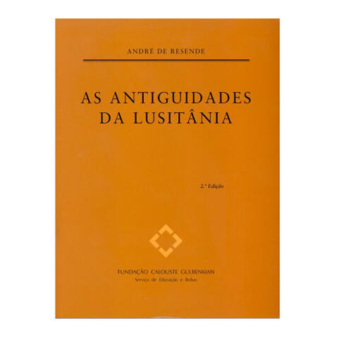 As Antiguidades da Lusitânia