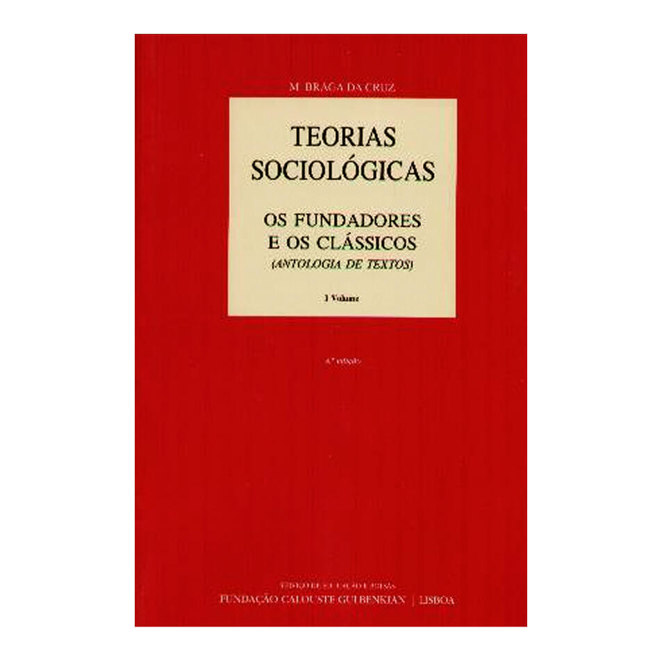 Teorias Sociológicas - 1º Vol.