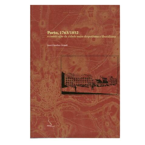 Porto, 1763-1852 (brochado)