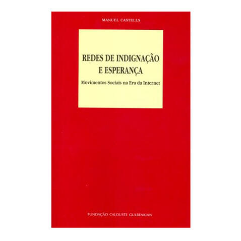Redes de Indignação e Esperança, Gulbenkian