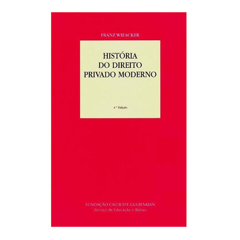 História do Direito Privado Moderno