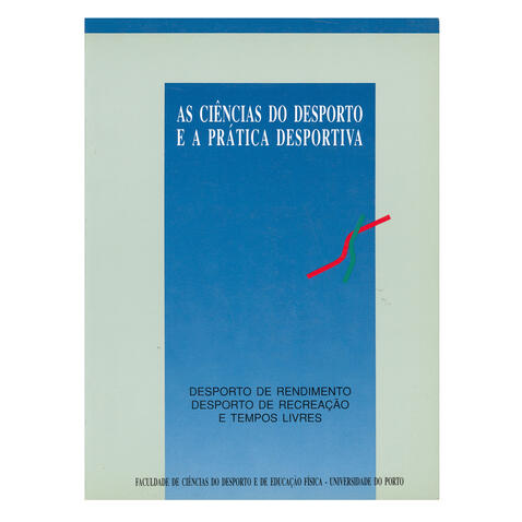 As Ciências do Desp. e a Prática desportiva Vol II