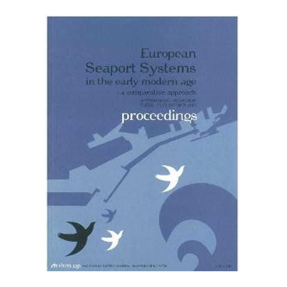 European Seaport Systems In Early Modern Age