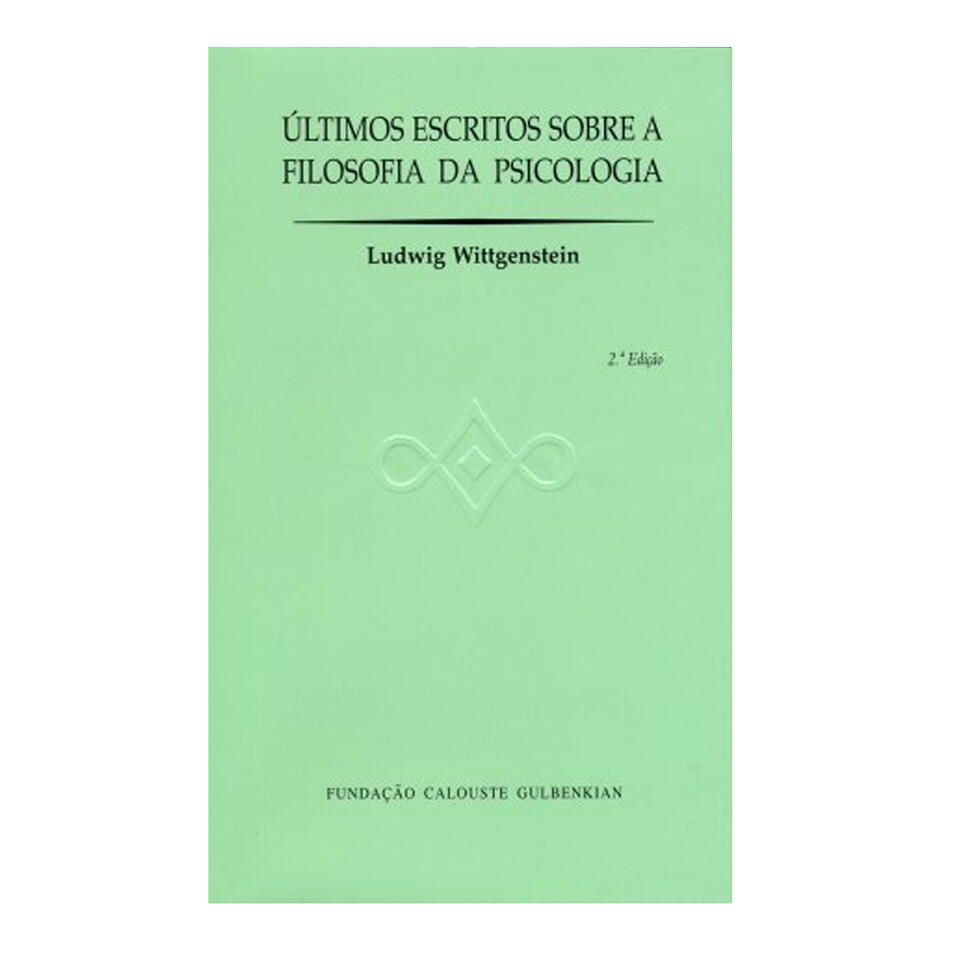 Últimos Escritos sobre a Filosofia da Psicologia