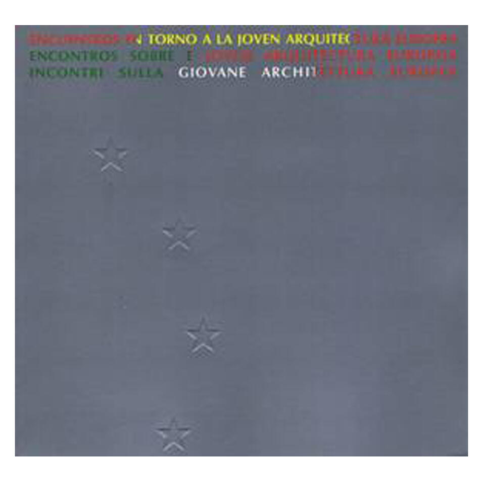 Encontros sobre E Jovem Arquitectura Europeia