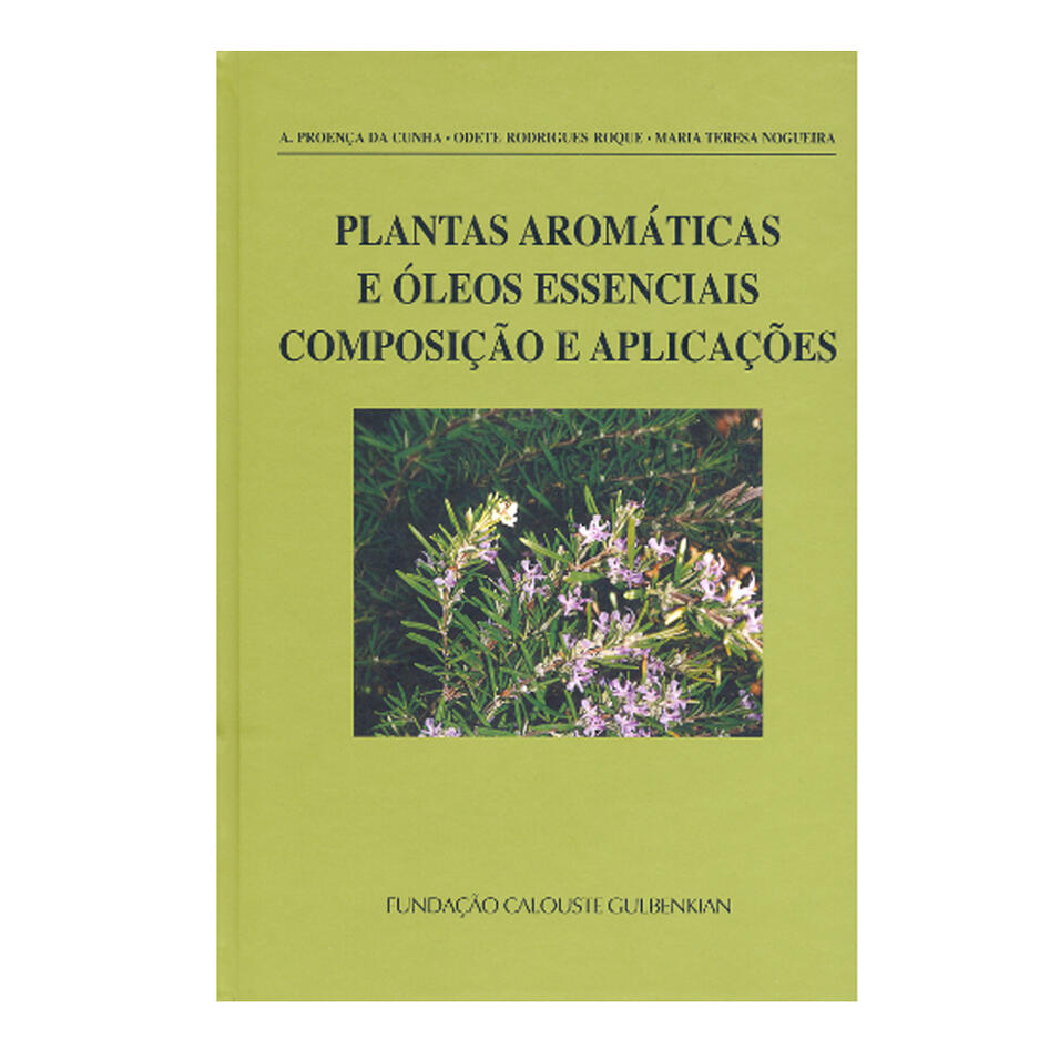 Plantas Aromáticas e Óleos Essenciais
