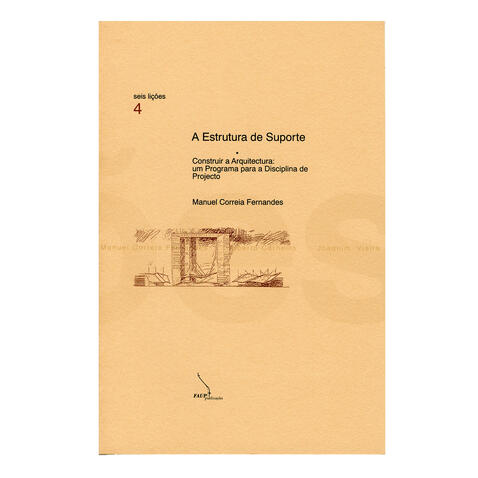 A Estrutura de suporte: construir a arquitectura