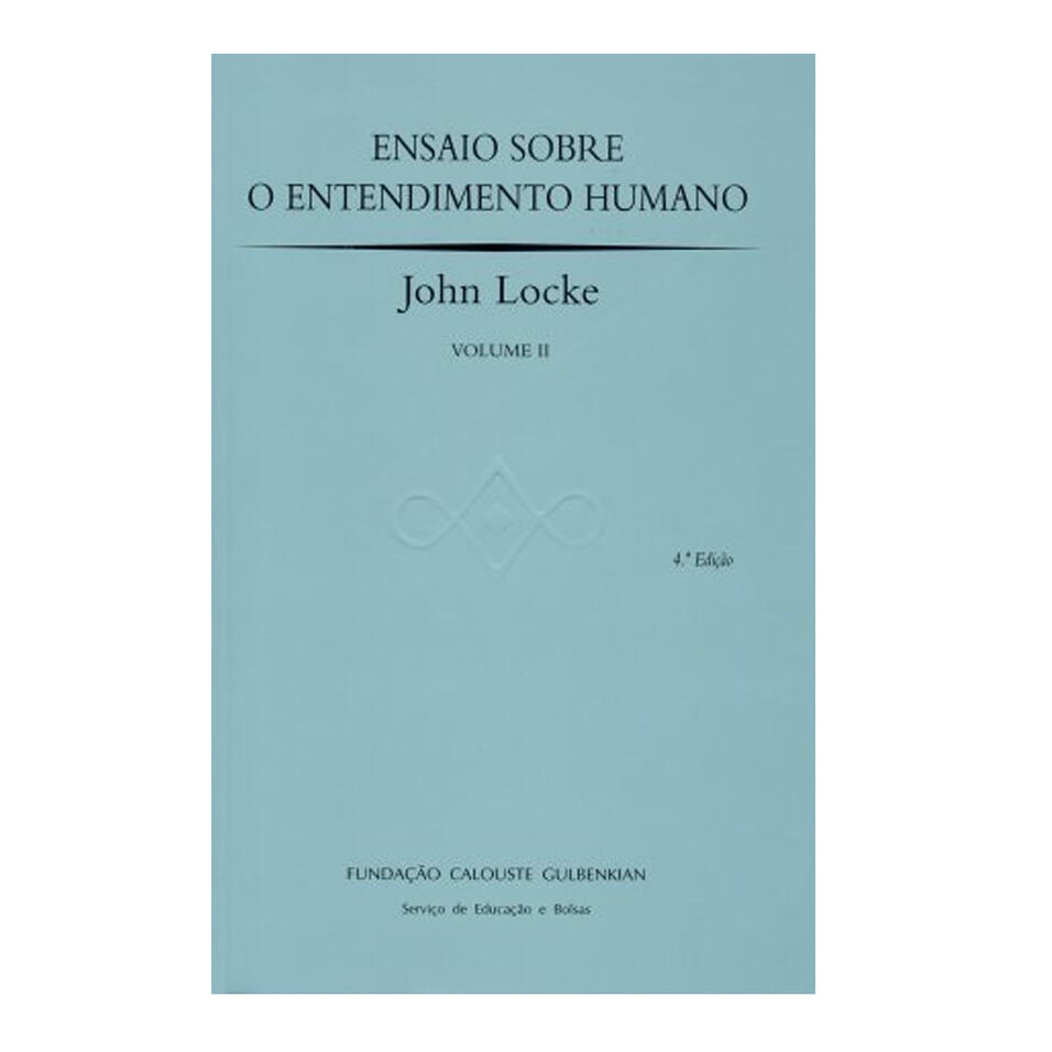 Ensaio Sobre o Entendimento Humano I e II