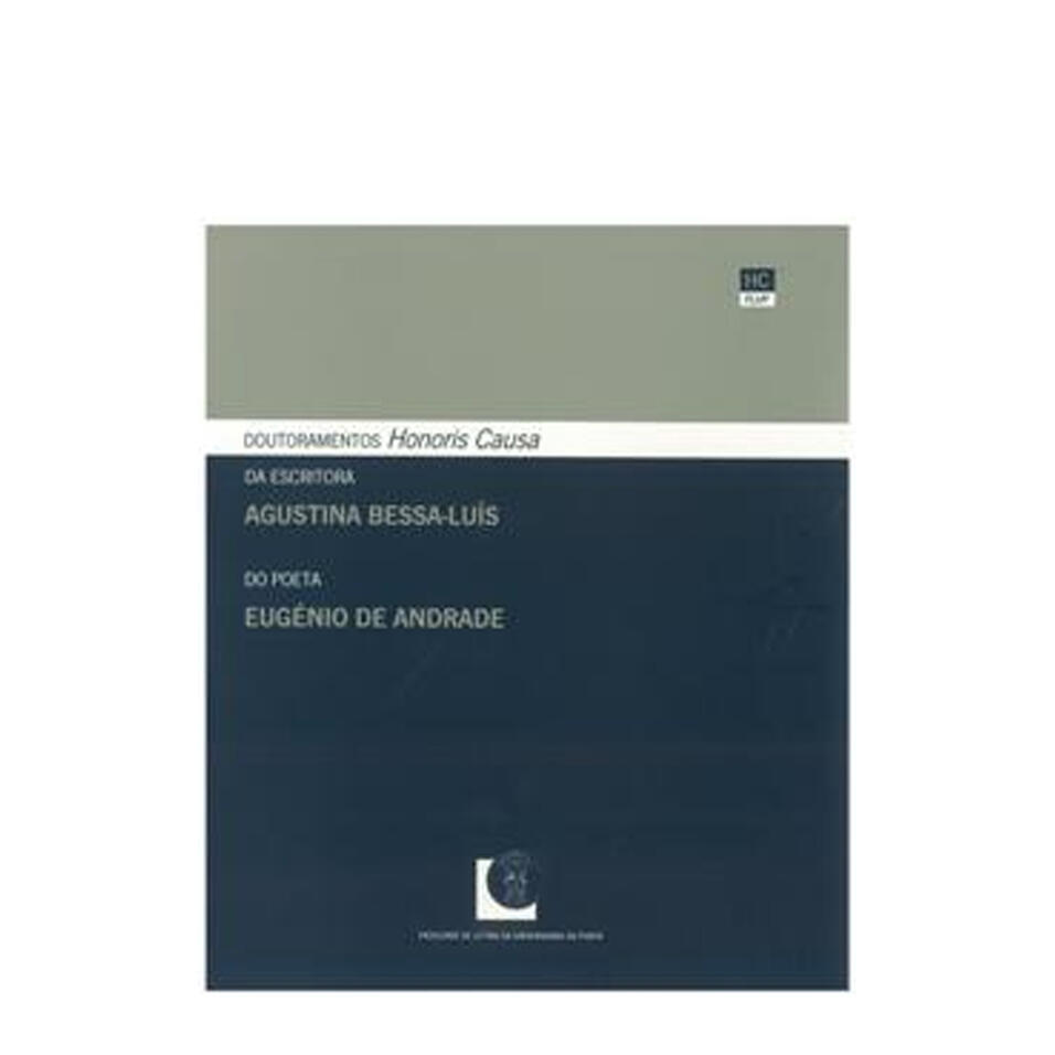 Doutoramento Honoris Causa Agustina Bessa Luís