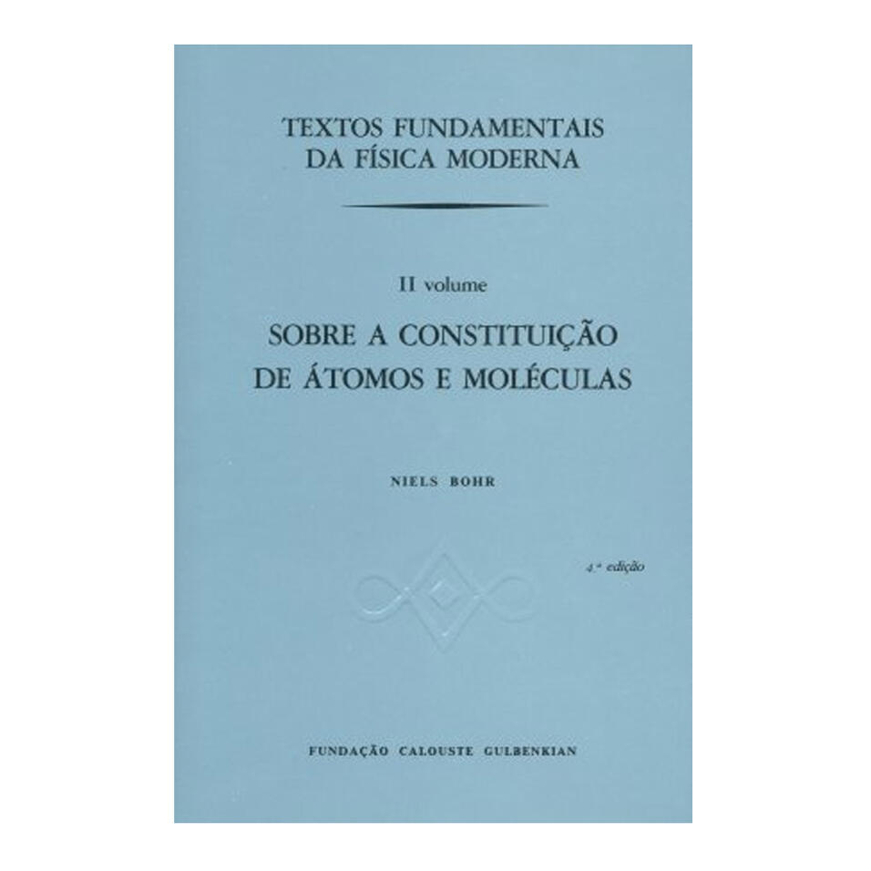 Textos Fundamentais da Física Moderna II