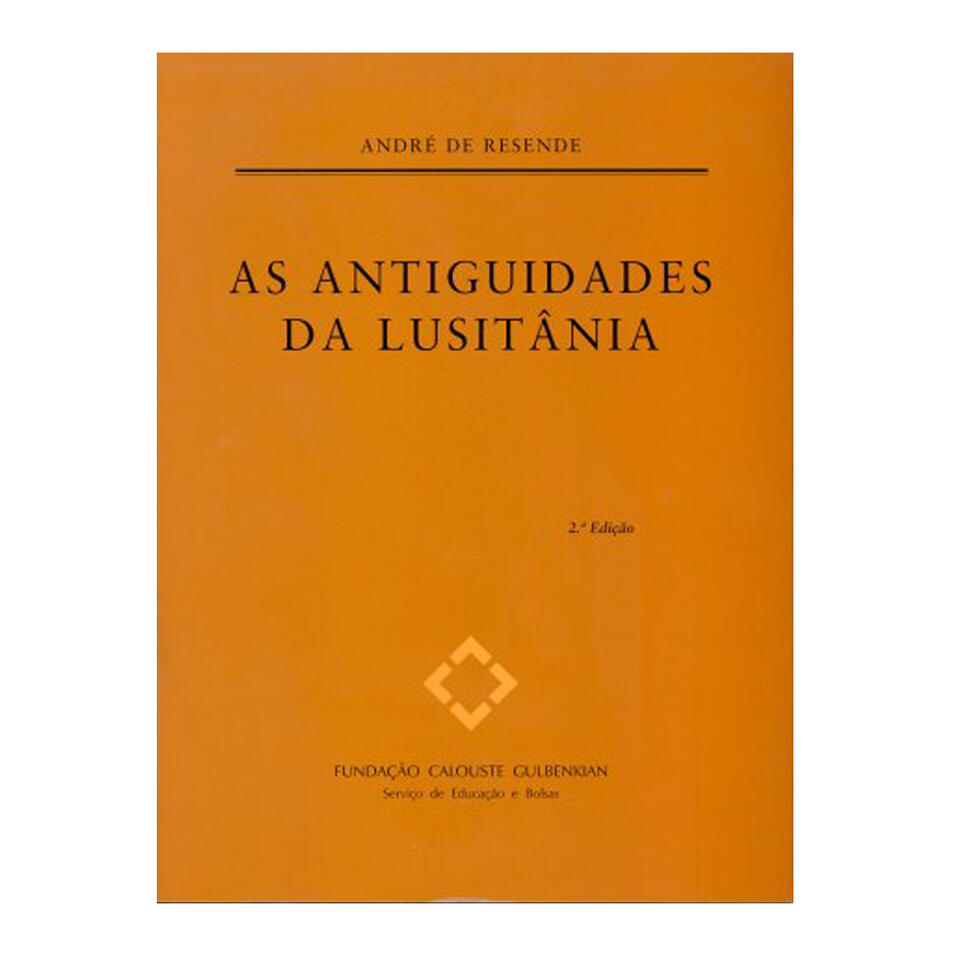 As Antiguidades da Lusitânia