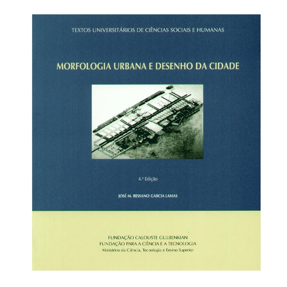 Morfologia Urbana e Desenho da Cidade