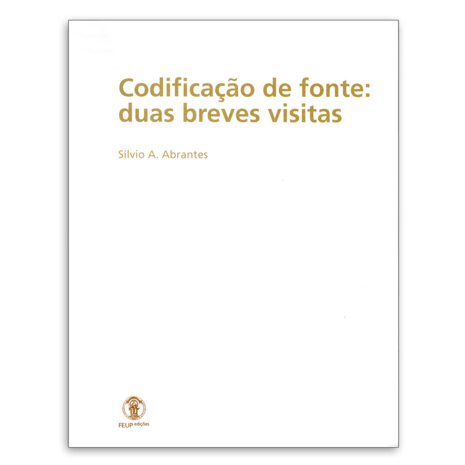 Codificação de fonte: duas breves visitas