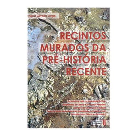 Recintos Murados da Pré-História Recente