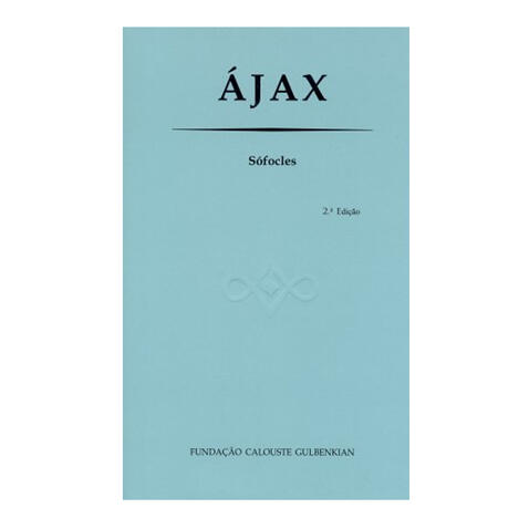 Ájax - Sófocles (2ª Ed.)